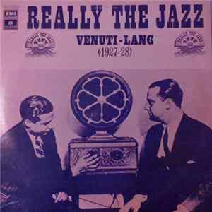 Joe Venuti & Eddie Lang - Venuti-Lang (1927-28) FLAC