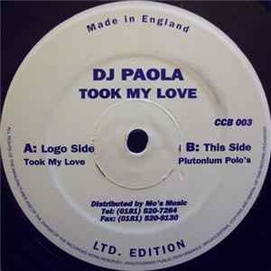 DJ Paola - Took My Love FLAC