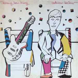 Adrian Belew - Twang Bar King FLAC