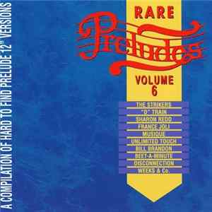 Various - Rare Preludes Volume 6 FLAC