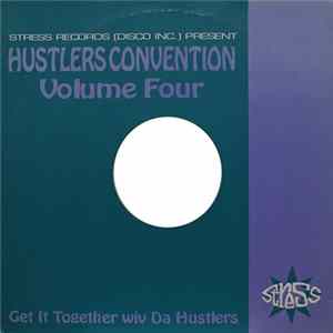 Hustlers Convention - Volume Four FLAC