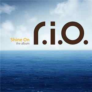 R.I.O. - Shine On (The Album) FLAC