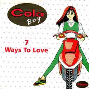 Cola Boy - 7 Ways To Love FLAC