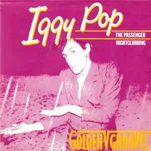Iggy Pop - The Passenger / Nightclubbing FLAC
