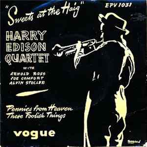 Harry Edison Quartet - Sweets At The Haig FLAC