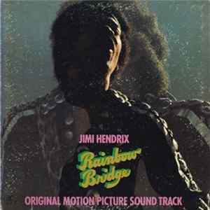 Jimi Hendrix - Rainbow Bridge - Original Motion Picture Sound Track FLAC