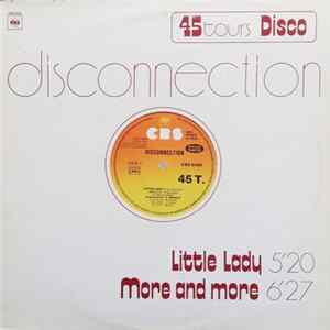 Disconnection - Little Lady / More And More FLAC