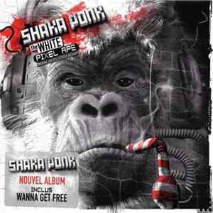 Shaka Ponk - The White Pixel Ape (Smoking Isolate To Keep In Shape) FLAC