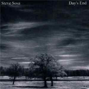 Steve Sosa - Day's End FLAC