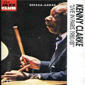 Kenny Clarke - Live In Paris 1980/81 FLAC