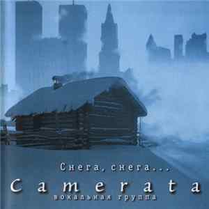 Camerata - Снега, Снега... = Snow, Snow... FLAC