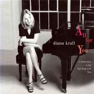 Diana Krall - All For You (A Dedication To The Nat King Cole Trio) FLAC