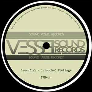 Greenfish - Untouched Feelings FLAC