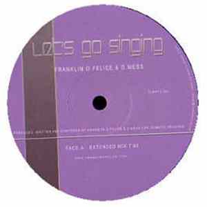 Franklin.D.Felice & D.Mess - Let's Go Singing FLAC