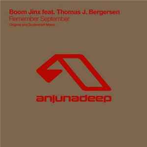 Boom Jinx Feat. Thomas J. Bergersen - Remember September FLAC