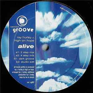 Ray Hurley V. High On Hope - Alive FLAC