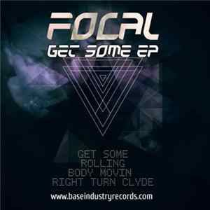 Focal - Get Some EP FLAC