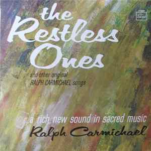 Ralph Carmichael Ensemble - The Restless Ones And Other Original Ralph Carmichael Songs FLAC