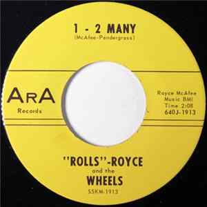 "Rolls"-Royce And The Wheels - 1 - 2 Many FLAC