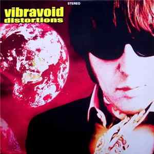 Vibravoid - Distortions FLAC