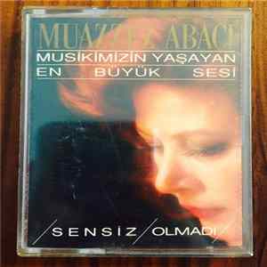 Muazzez Abacı - Sensiz Olmadı FLAC