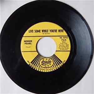 Minnie Pearl - What Is An American / Live Some While You're Here FLAC