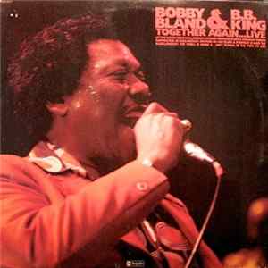 Bobby Bland & B.B. King - Together Again...Live FLAC