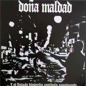 Doña Maldad - ...Y El Estado Hipócrita Continúa Asesinando... FLAC