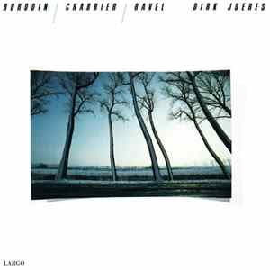 Borodin / Chabrier / Ravel - Dirk Joeres - Borodin, Chabrier, Ravel FLAC