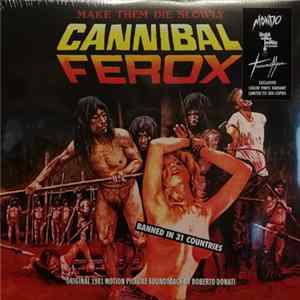 Roberto Donati - Cannibal Ferox (Original 1981 Motion Picture Soundtrack) FLAC