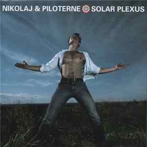 Nikolaj & Piloterne - Solar Plexus FLAC