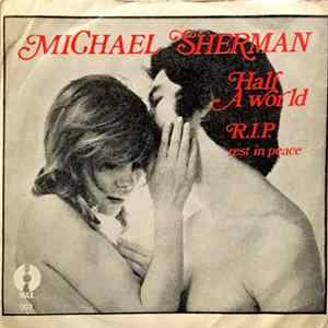 Michael Sherman - Half A World / R.I.P FLAC