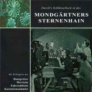 Various - Durch's Schlüsselloch In Des Mondgärtners Sternenhain FLAC