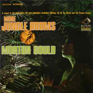 Morton Gould And His Orchestra - More Jungle Drums FLAC