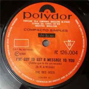 The Bee Gees - I've Gotta Get A Message To You FLAC