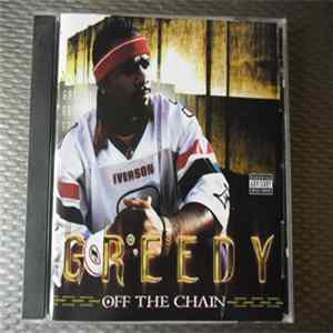 Greedy - Off The Chain FLAC