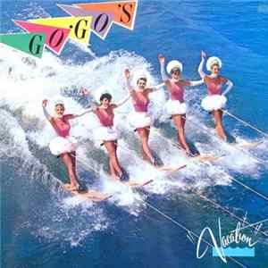 Go-Go's - Vacation FLAC