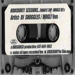 DJ Snuggles / Mogli - Brockout! Sessions... Todays Top Jungle DJ's FLAC