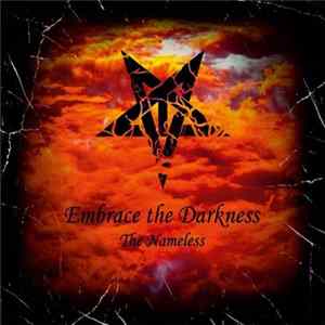 Embrace The Darkness - The Nameless FLAC