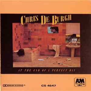 Chris De Burgh - At The End Of A Perfect Day FLAC