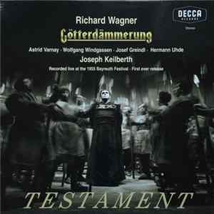 Joseph Keilberth, Richard Wagner, Orchester der Bayreuther Festspiele, Chor der Bayreuther Festspiele - Götterdämmerung FLAC