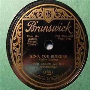 Tom Gerun And His Orchestra - In My Little Hope Chest / Sing, You Sinners FLAC