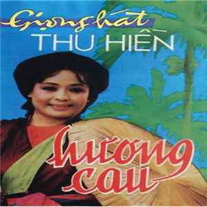 Thu Hiền - Giọng Hát Thu Hiền - Hương Cau FLAC