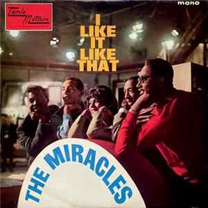 The Miracles - I Like It Like That FLAC