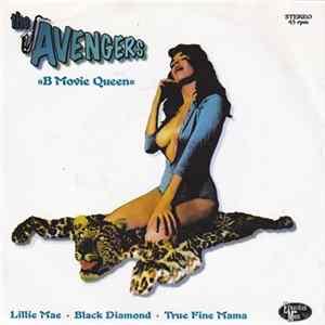 The Avengers - B Movie Queen FLAC