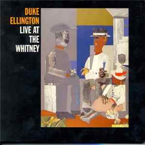 Duke Ellington - Live At The Whitney FLAC