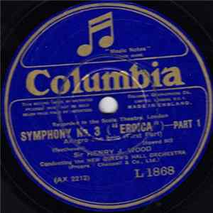 Beethoven, Sir Henry J. Wood, The New Queen's Hall Orchestra - Symphony No. 3. ("Eroica") FLAC