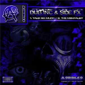 Dub Inc & Side FX - Take So Much // The Mentalist FLAC