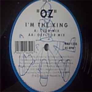 Oz - I'm The King FLAC
