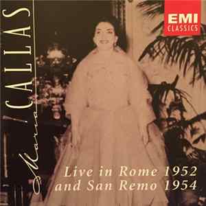 Maria Callas - Live In Rome 1952 & San Remo 1954 FLAC